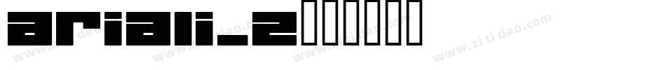 ariali_2字体转换