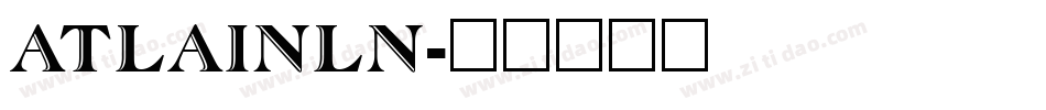 ATLAINLN字体转换