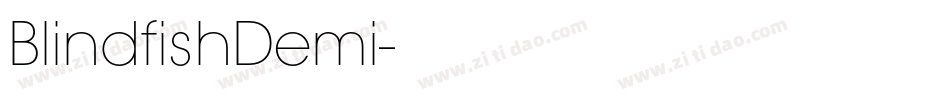 BlindfishDemi字体转换