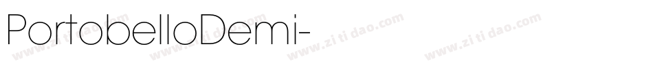 PortobelloDemi字体转换