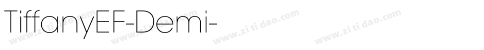TiffanyEF-Demi字体转换