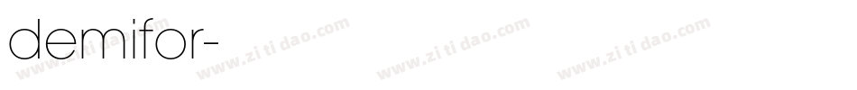 demifor字体转换