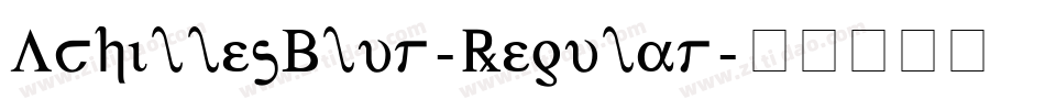 AchillesBlur-Regular字体转换