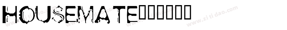 Housemate字体转换