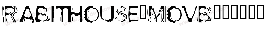 RabitHouse-MovB字体转换
