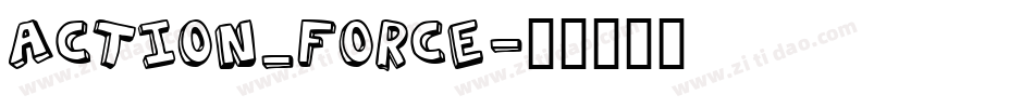 Action_Force字体转换