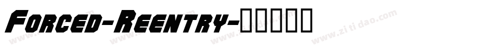 Forced-Reentry字体转换