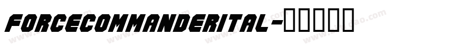 forcecommanderital字体转换