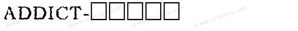 ADDICT字体转换