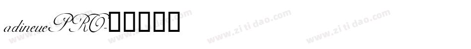 adineuePRO字体转换