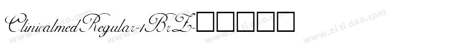ClinicalmedRegular-1BrZ字体转换