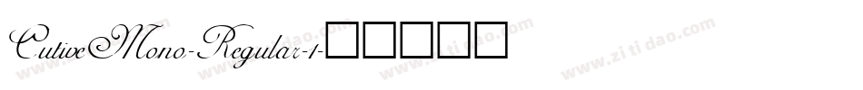 CutiveMono-Regular-1字体转换
