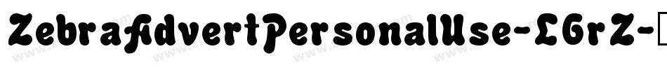 ZebraAdvertPersonalUse-L6rZ字体转换