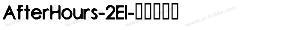 AfterHours-2El字体转换