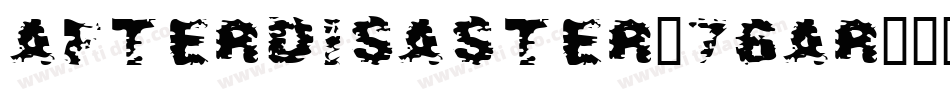 AfterDisaster-76aR字体转换