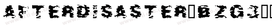 AfterDisaster-BzG3字体转换