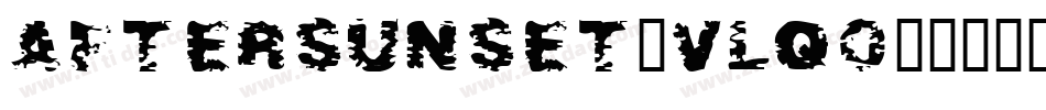 AfterSunset-Vlq0字体转换