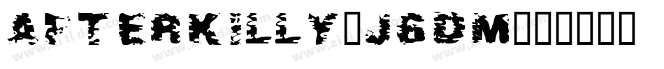 Afterkilly-J6DM字体转换