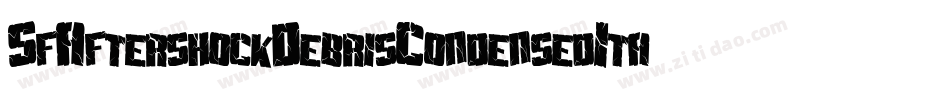 SfAftershockDebrisCondensedItalic-mZ79字体转换 SfAftershockDebrisCondensedItalic-mZ79字体转换