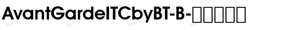 AvantGardeITCbyBT-B字体转换