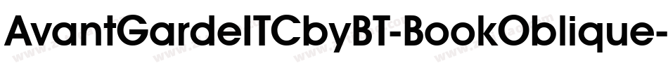 AvantGardeITCbyBT-BookOblique字体转换