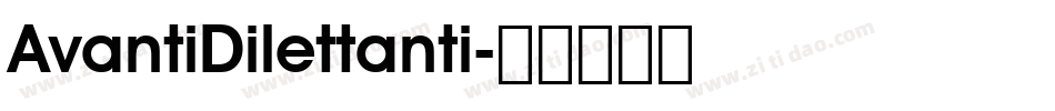 AvantiDilettanti字体转换