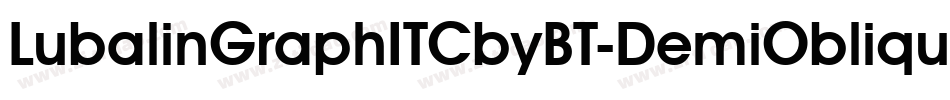 LubalinGraphITCbyBT-DemiOblique字体转换
