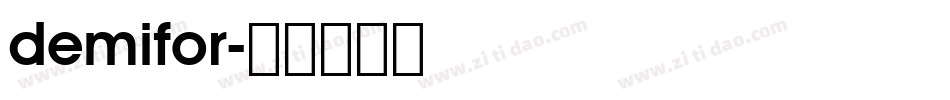 demifor字体转换