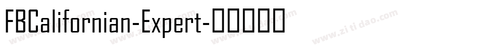 FBCalifornian-Expert字体转换