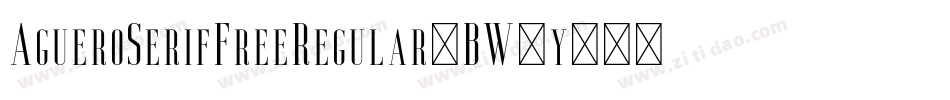 AgueroSerifFreeRegular-BW0y5字体转换