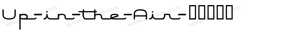 Up-in-the-Air字体转换