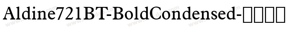 Aldine721BT-BoldCondensed字体转换