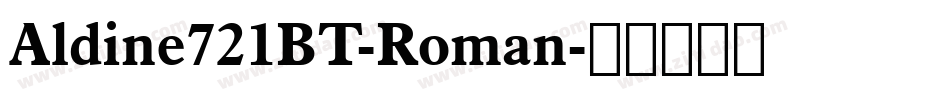 Aldine721BT-Roman字体转换