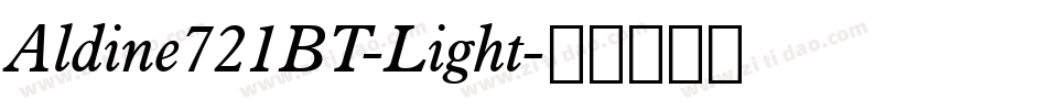Aldine721BT-Light字体转换