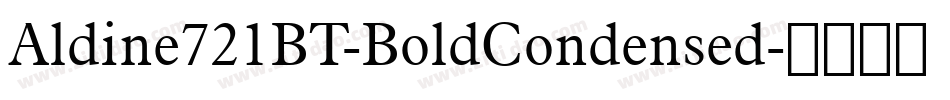 Aldine721BT-BoldCondensed字体转换