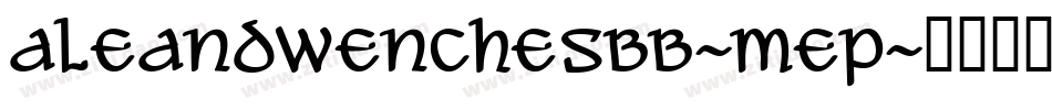 AleAndWenchesBb-meP字体转换