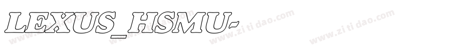 LEXUS_HSMU字体转换