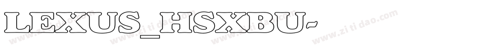 LEXUS_HSXBU字体转换