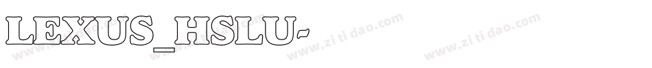 LEXUS_HSLU字体转换