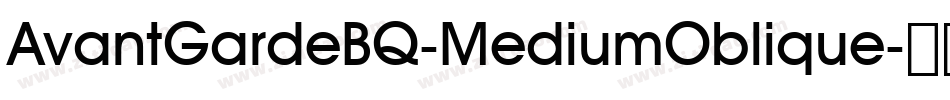 AvantGardeBQ-MediumOblique字体转换