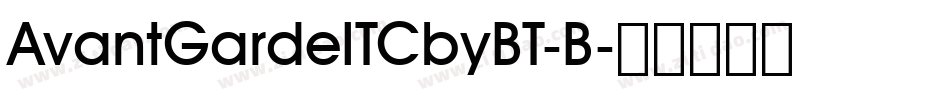 AvantGardeITCbyBT-B字体转换