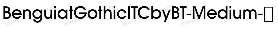 BenguiatGothicITCbyBT-Medium字体转换
