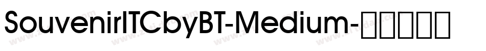SouvenirITCbyBT-Medium字体转换