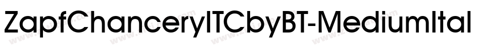 ZapfChanceryITCbyBT-MediumItal字体转换