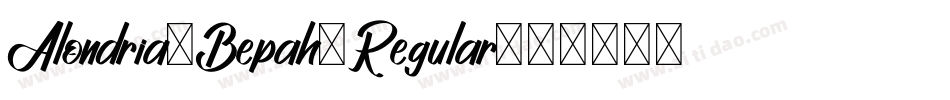 Alondria-Bepah-Regular字体转换