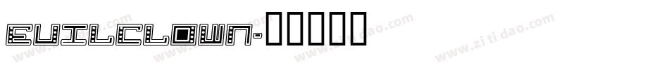 EVILCLOWN字体转换