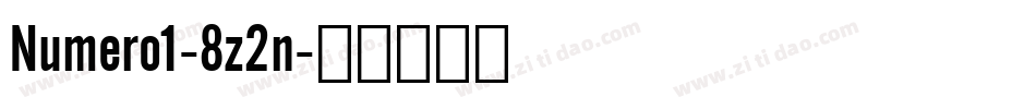 Numero1-8z2n字体转换