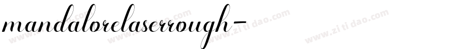 mandalorelaserrough字体转换