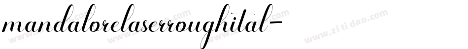 mandalorelaserroughital字体转换