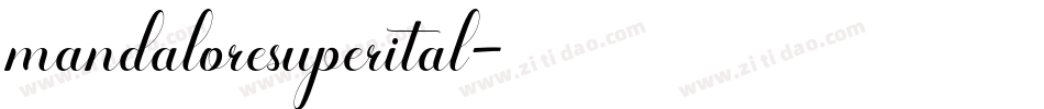 mandaloresuperital字体转换